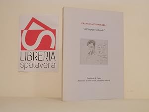 Bild des Verkufers fr Franco Antonicelli : 'dell'impegno culturale zum Verkauf von Libreria Spalavera