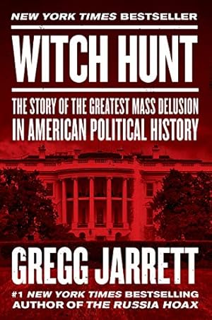 Bild des Verkufers fr Witch Hunt: The Story of the Greatest Mass Delusion in American Political History zum Verkauf von ICTBooks
