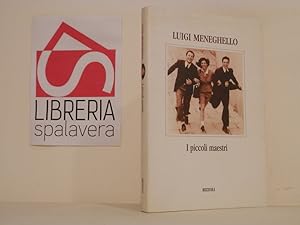 Bild des Verkufers fr I piccoli maestri zum Verkauf von Libreria Spalavera