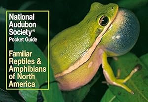 Seller image for National Audubon Society Pocket Guide to Familiar Reptiles and Amphibians (National Audubon Society Pocket Guides) for sale by Reliant Bookstore