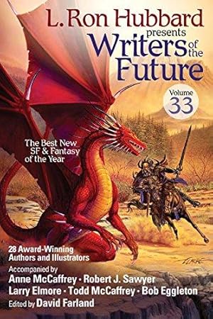 Bild des Verkufers fr Writers of the Future Volume 33 (L. Ron Hubbard Presents Writers of the Future) zum Verkauf von WeBuyBooks