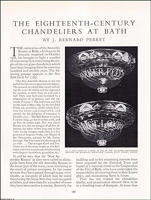Seller image for The Eighteenth-Century Chandeliers at Bath Assembly Rooms. An original article from The Connoisseur, 1938. for sale by Cosmo Books