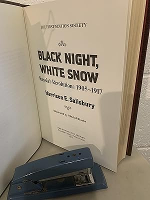 Black Night, White Snow: Russia's Revolution 1905-1917