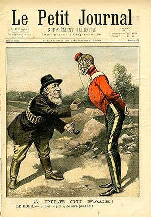 "LE PETIT JOURNAL N°475 du 24/12/1899" LA GUERRE AU TRANSVAAL : A PILE OU FACE ! / ÉBOULEMENT PLA...