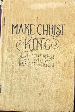 Imagen del vendedor de Make Christ King a la venta por NorWester