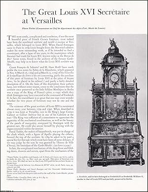 Imagen del vendedor de The Great Louis XVI Secretaire at Versailles. An original article from The Connoisseur, 1961. a la venta por Cosmo Books