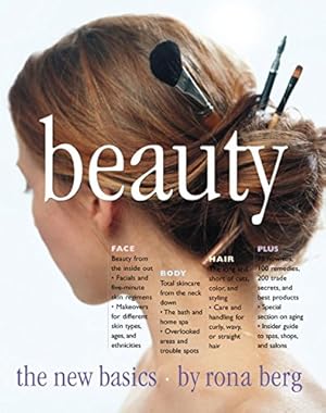 Imagen del vendedor de Beauty: The New Basics a la venta por Reliant Bookstore