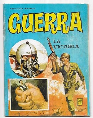 Guerra. Nº 15. La Victoria. novela grafica para adultos . Vilmar 1979