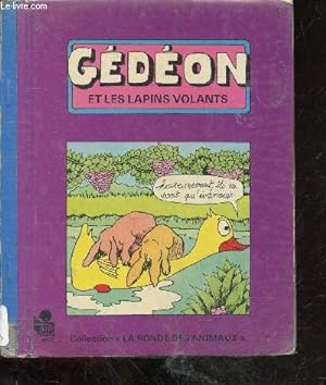 Seller image for Gdon et les lapins volants - Collection la ronde des animaux for sale by Le-Livre