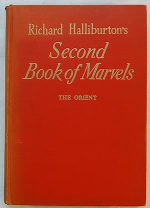 Richard Halliburton's Second Book of Marvels, The Orient