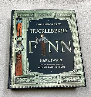 Imagen del vendedor de The Annotated Huckleberry Finn: Adventures of Huckleberry Finn, Tom Sawyer's Comrade: 0 (The Annotated Books) a la venta por Travel, Spies & Otherwise