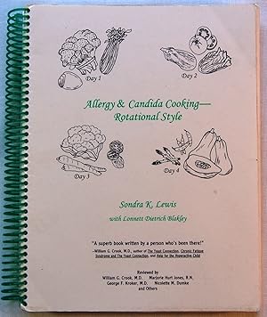 Allergy & Candida Cooking: Rotational Style