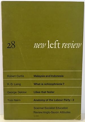 New Left Review, No. 28 ; "Malaysia and Indonesia" ; "What is Schizophrenia?" ; "Lilies that Fest...