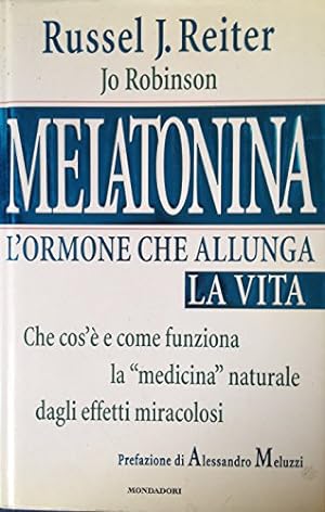 Bild des Verkufers fr Melatonina L'ormone che allunga la vita zum Verkauf von Di Mano in Mano Soc. Coop