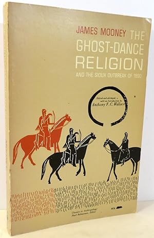 Immagine del venditore per The Ghost-Dance Religion and the Sioux Outbreak of 1890 venduto da Evolving Lens Bookseller