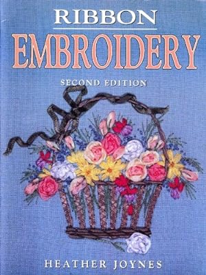 Immagine del venditore per Ribbon Embroidery: Second Edition venduto da WeBuyBooks