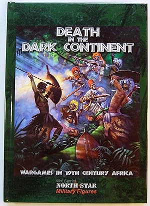 Death in the Dark Continent - Wargames in the 19th Century Africa