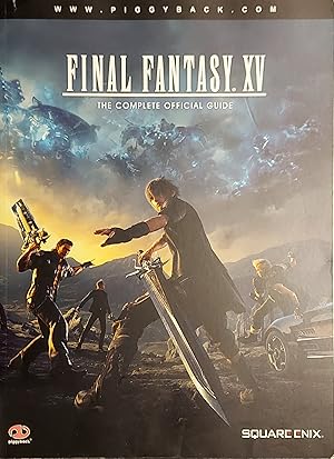 Final Fantasy Xv: The Complete Official Guide