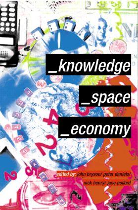 Seller image for Bryson, J: Knowledge, Space, Economy for sale by moluna