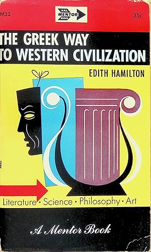 Seller image for The Greek Way to Western Civilization for sale by Carpetbagger Books