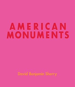 Seller image for American Monuments for sale by Craig Olson Books, ABAA/ILAB