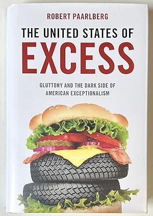 The United States of Excess