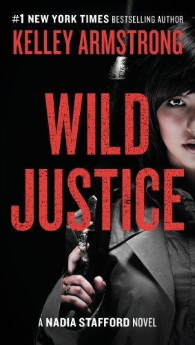 Seller image for Wild Justice (Nadia Stafford) for sale by WeBuyBooks