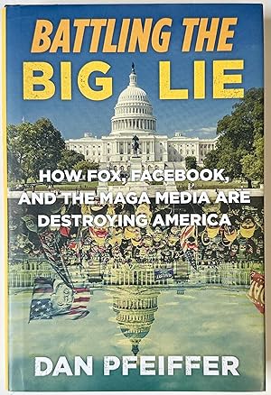 Seller image for Battling the Big Lie for sale by Heritage Books
