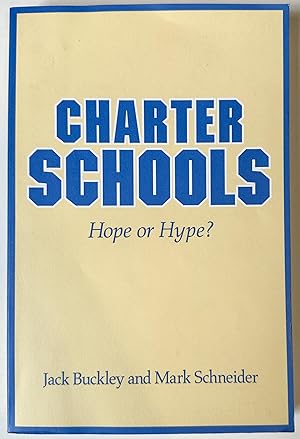 Charter Schools: Hope or Hype