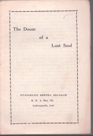 Image du vendeur pour THE DOOM OF A LOST SOUL mis en vente par Neil Shillington: Bookdealer/Booksearch