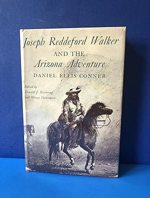 Seller image for Joseph Reddeford Walker and the Arizona Adventure for sale by Smythe Books LLC