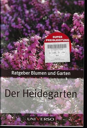 Bild des Verkufers fr Ratgeber Blumen und Garten - Der Heidegarten zum Verkauf von Eva's Bcherregal