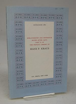 Seller image for Bibliography and Reference Books After 1900. Part II of the Private Library of Hans P. Kraus for sale by Attic Books (ABAC, ILAB)