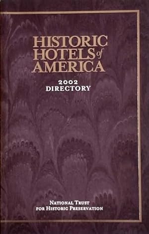 Imagen del vendedor de Historic Hotels of America: 2002 Directory a la venta por Kayleighbug Books, IOBA