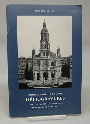 Immagine del venditore per douard-Denis Baldus: Hliogravures. Selections from "Les Principaux Monuments de la France" venduto da Attic Books (ABAC, ILAB)