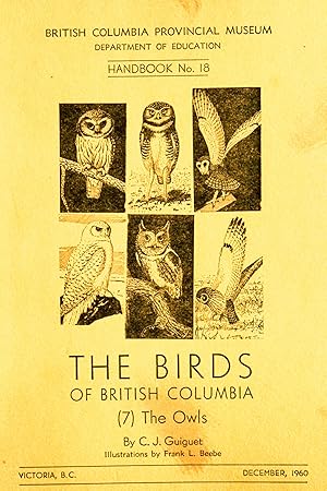 Seller image for The Birds of British Columbia. (7) Owls for sale by Mad Hatter Bookstore