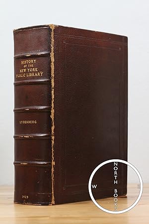 History of the New York Public Library [John D. Rockefeller's copy]