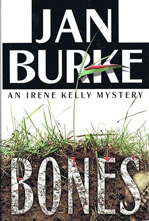 Imagen del vendedor de Bones An Irene Kelly Mystery a la venta por Round Table Books, LLC