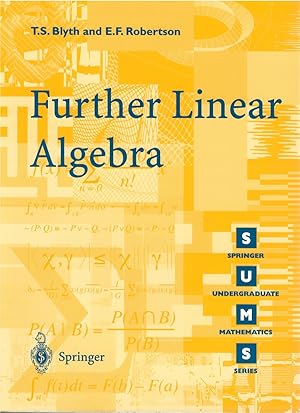 Bild des Verkufers fr Further Linear Algebra zum Verkauf von The Haunted Bookshop, LLC