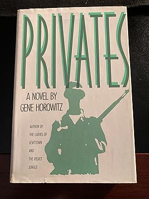 Privates - A Novel, First Edition