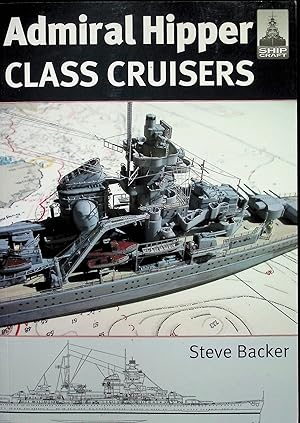 Seller image for Admiral Hipper Class Cruisers; ShipCraft 16 for sale by Liberty Book Store ABAA FABA IOBA