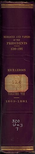 Bild des Verkufers fr A Compilation of the Messages and Papers of the Presidents, 1789-1897 - Volume VII (7) zum Verkauf von UHR Books