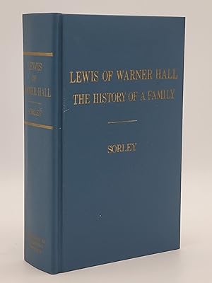 Seller image for Lewis of Warner Hall: The History of a Family, Including the Genealogy of Descendants in both the Male and Female Lines, Biographical Sketches of Its Members, and Their Descent from Other Early Virginia Families. for sale by Zephyr Books