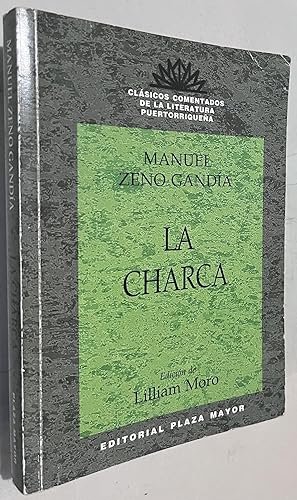 Imagen del vendedor de La Charca (Literatura Puertorriqueña) a la venta por Once Upon A Time