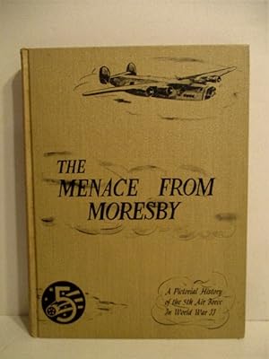 Immagine del venditore per Menace From Moresby: Pictorial History of the 5th Air Force in World War II. venduto da Military Books