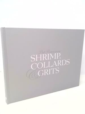 Seller image for Shrimp, Collards & Grits - Ray Ellis Edition by Pat Branning (2014-08-02) for sale by ThriftBooksVintage