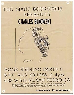 BROADSIDE: "THE GIANT BOOKSTORE PRESENTS CHARLES BUKOWSKI  BOOK SIGNING PARTY!! SAT. AUG.23, 198...
