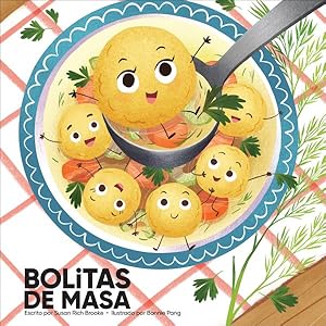 Seller image for Bolitas de masa / Little Dumplings -Language: Spanish for sale by GreatBookPrices