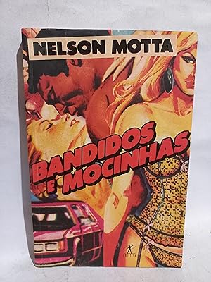 Seller image for Bandidos e Mocinhas for sale by Libros de Ultramar Alicante