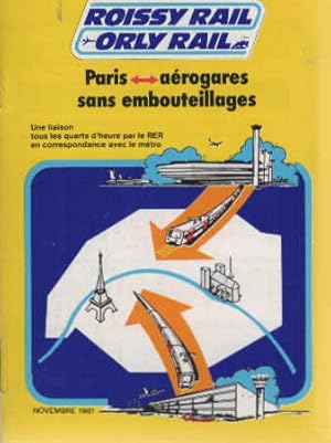 Seller image for Roissy Rail Orly Rail Paris aerogares sans embouteillages Novembre 1981 for sale by Schrmann und Kiewning GbR